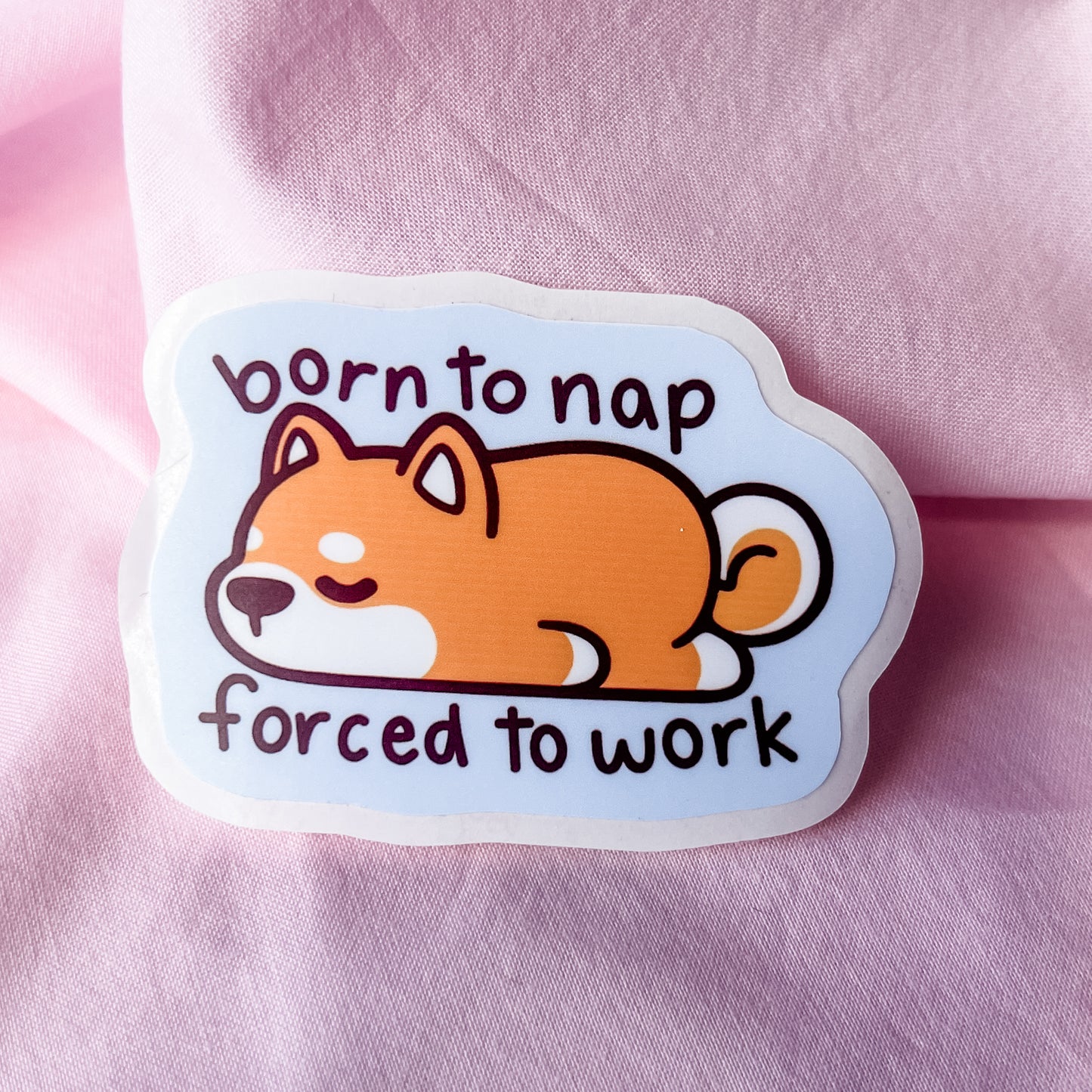 Born to Nap Shiba Sticker
