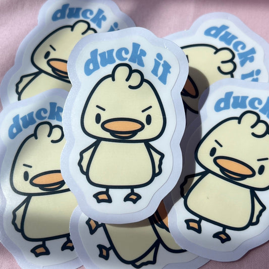 Duck It Sticker
